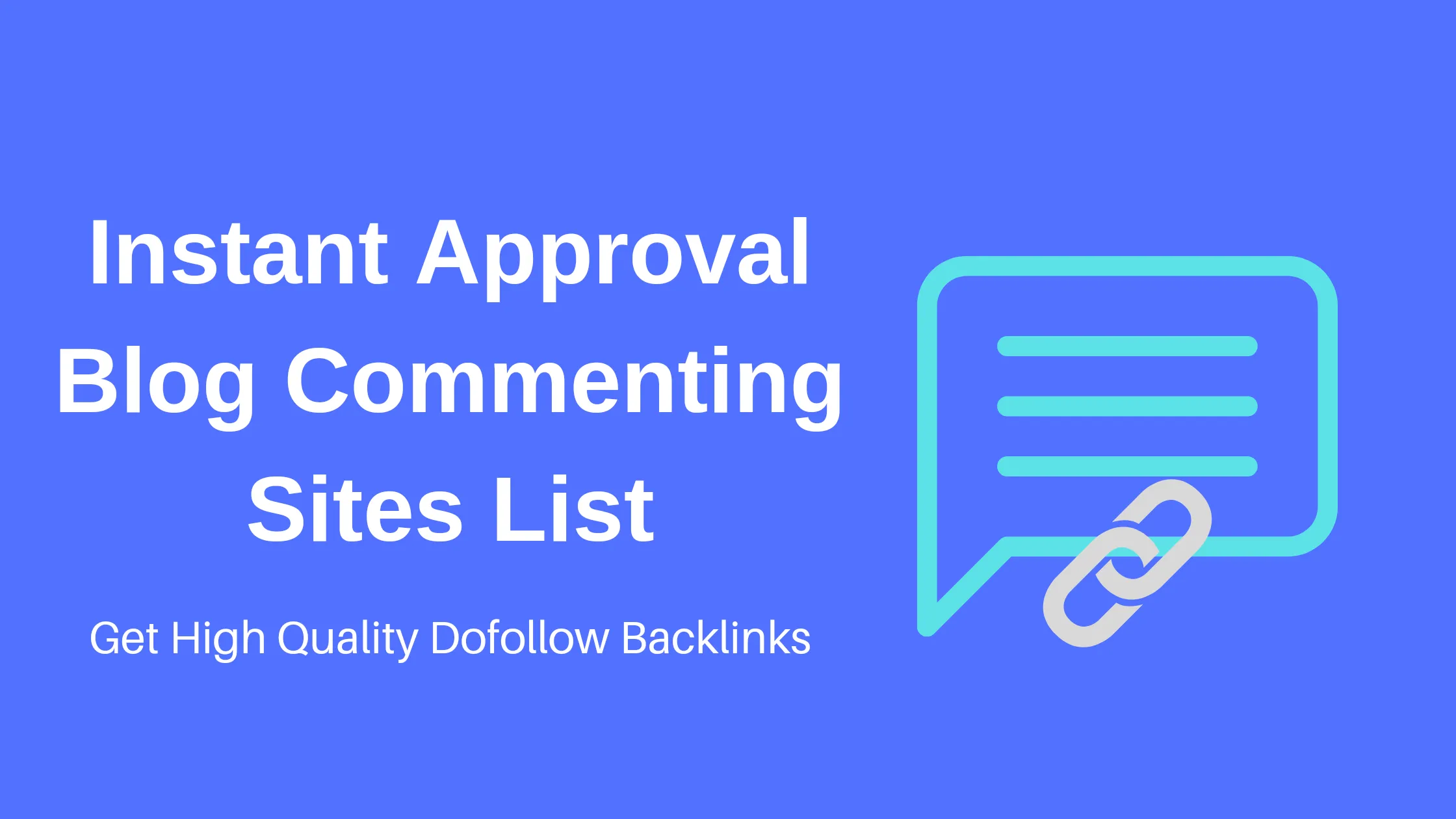 500+ Instant Approval Blog Commenting Sites List for Quick SEO Wins in 2024