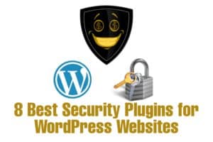 Security plugins for website, security plugins for WordPress Websites, Best Security Plugins WordPress