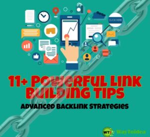 Advanced Backlinks Building Tips, Link Building Tips, Advanced Link Building