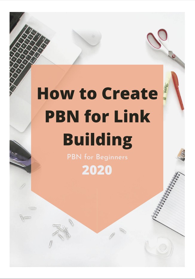 Guide to create PBN for Powerful Link Building