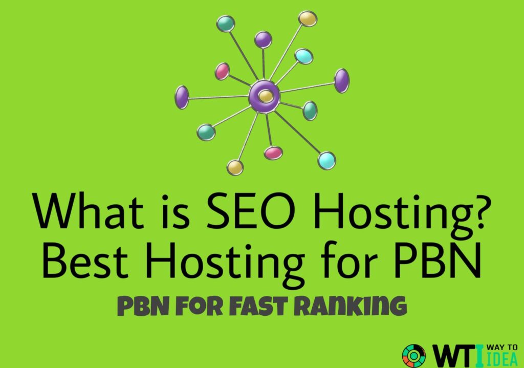 what is SEO Hosting best PBN hosting
