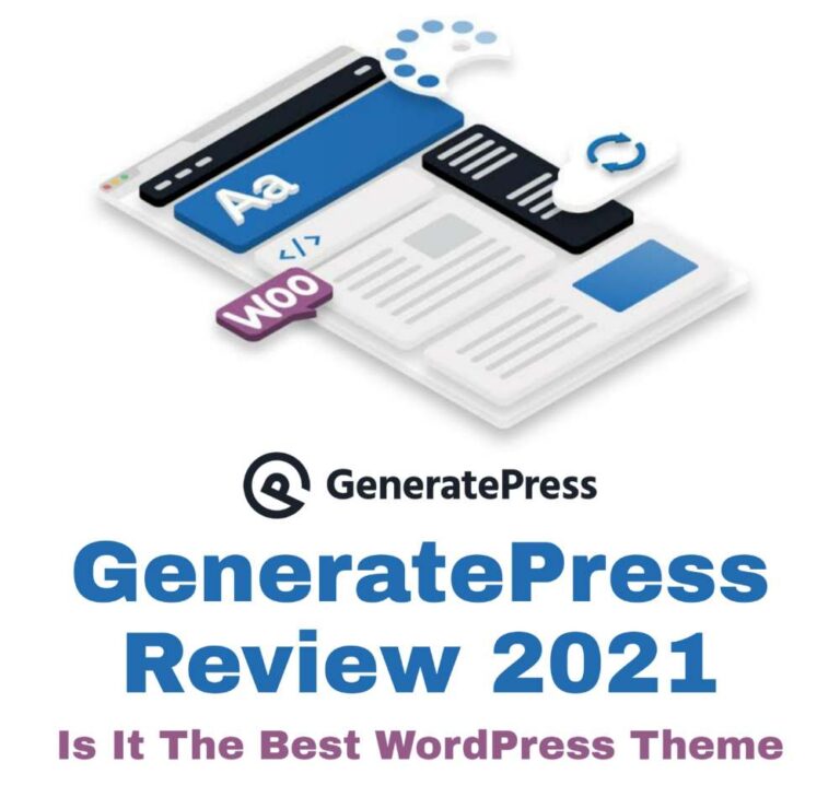 GeneratePress Review 2021, GeneratePress Premium Review 2021
