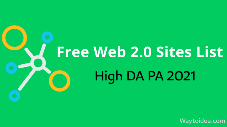 Free High DA PA Web 2.0 Sites List