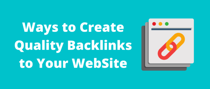 how to create quality backlinks to Your WebSite